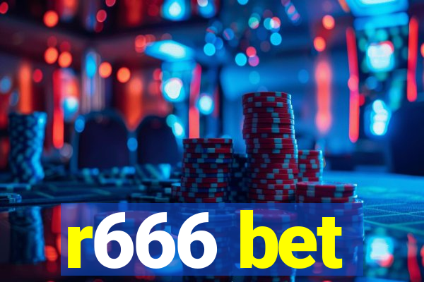 r666 bet